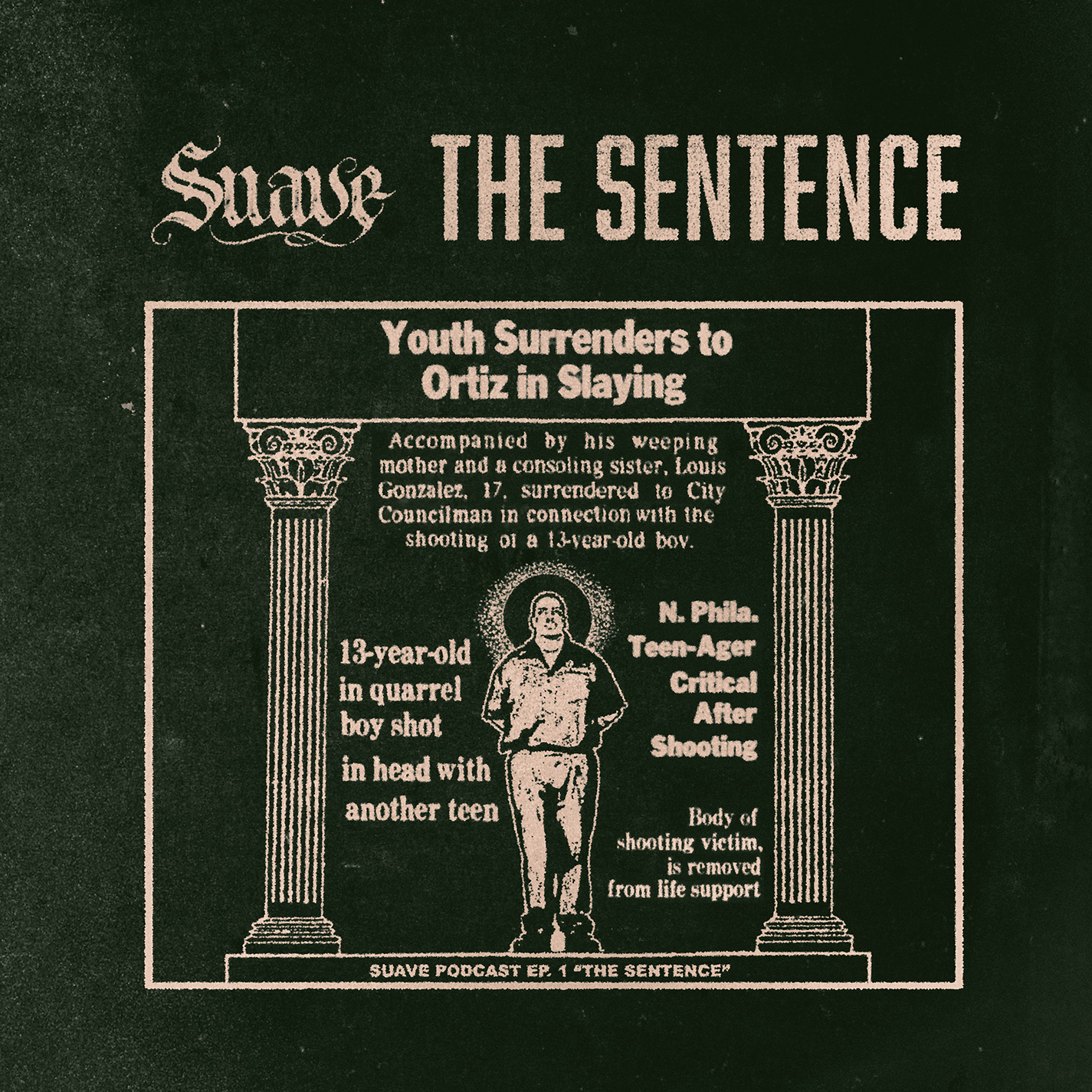 The Sentence - Ep. 1