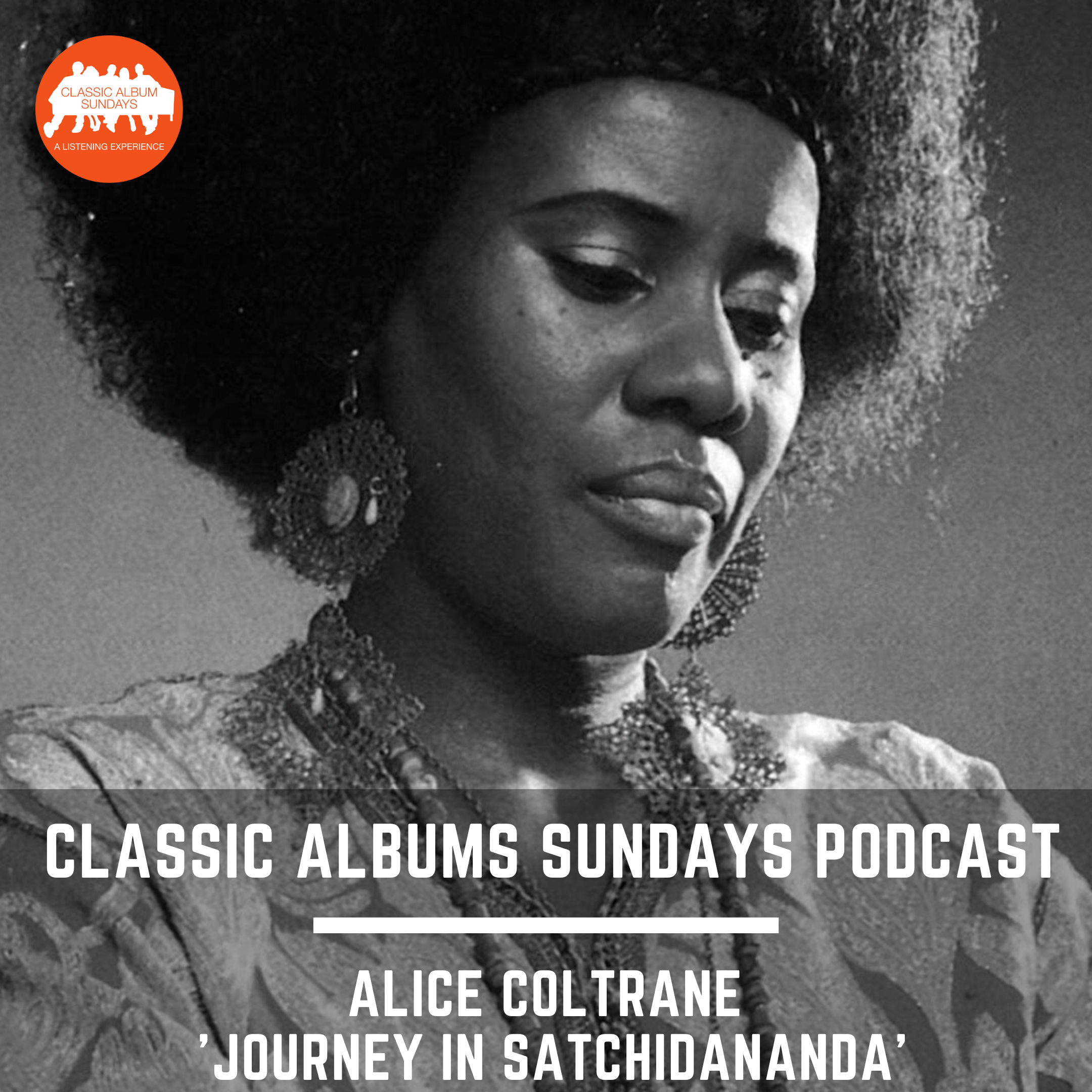 Classic Album Sundays Podcast: Alice Coltrane ‘Journey In Satchidananda’ with Alina Bzhezhinska