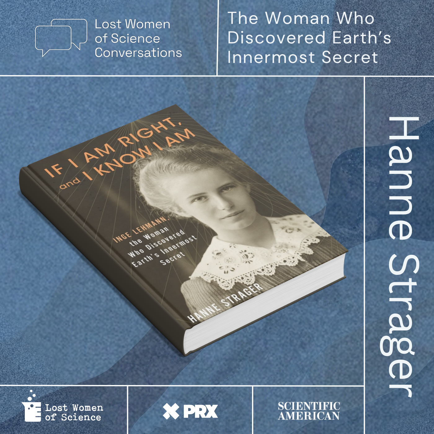 Conversation: If I am right, and I know I am: Inge Lehmann, the Woman Who Discovered Earth’s Innermost Secret