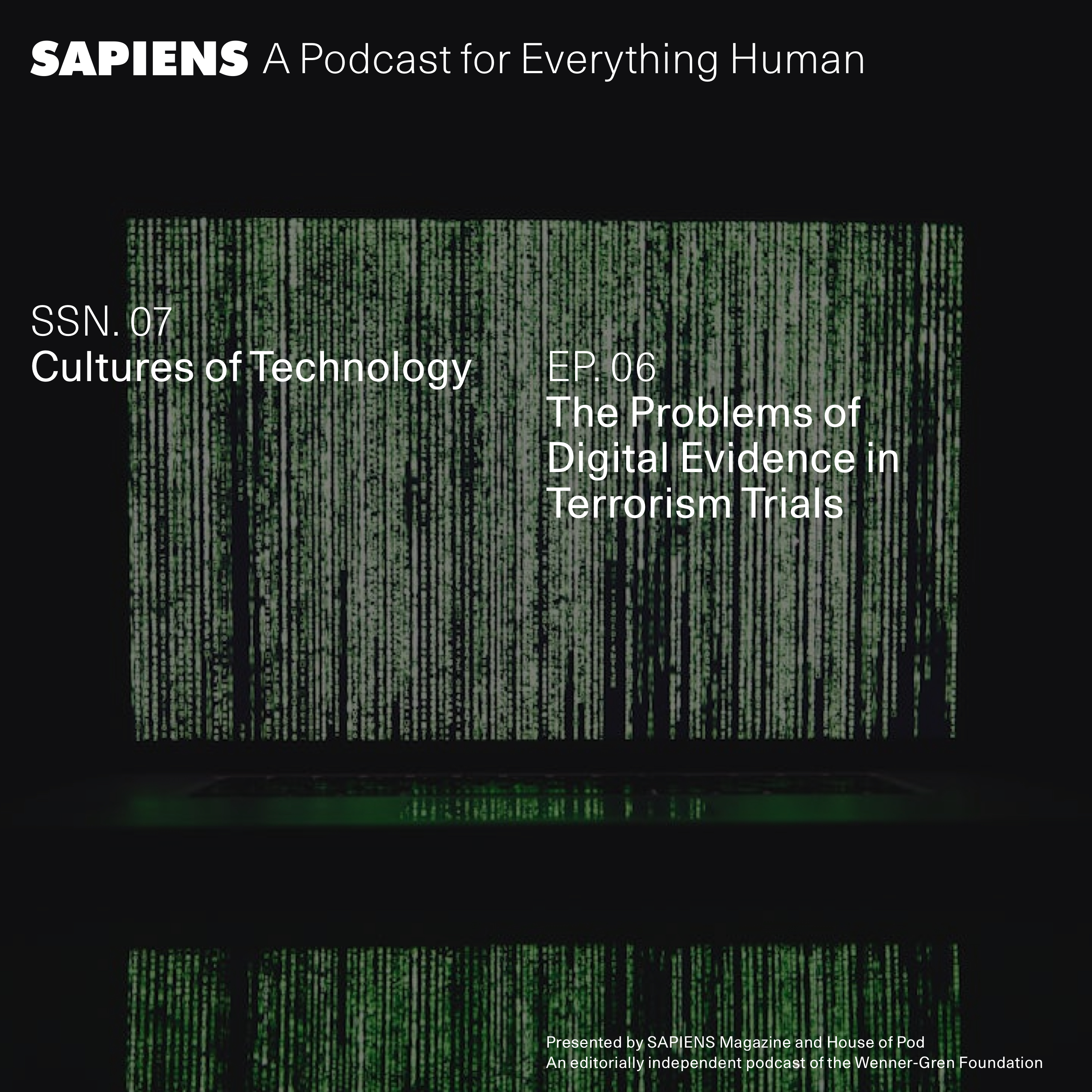 The Problems of Digital Evidence in Terrorism Trials
