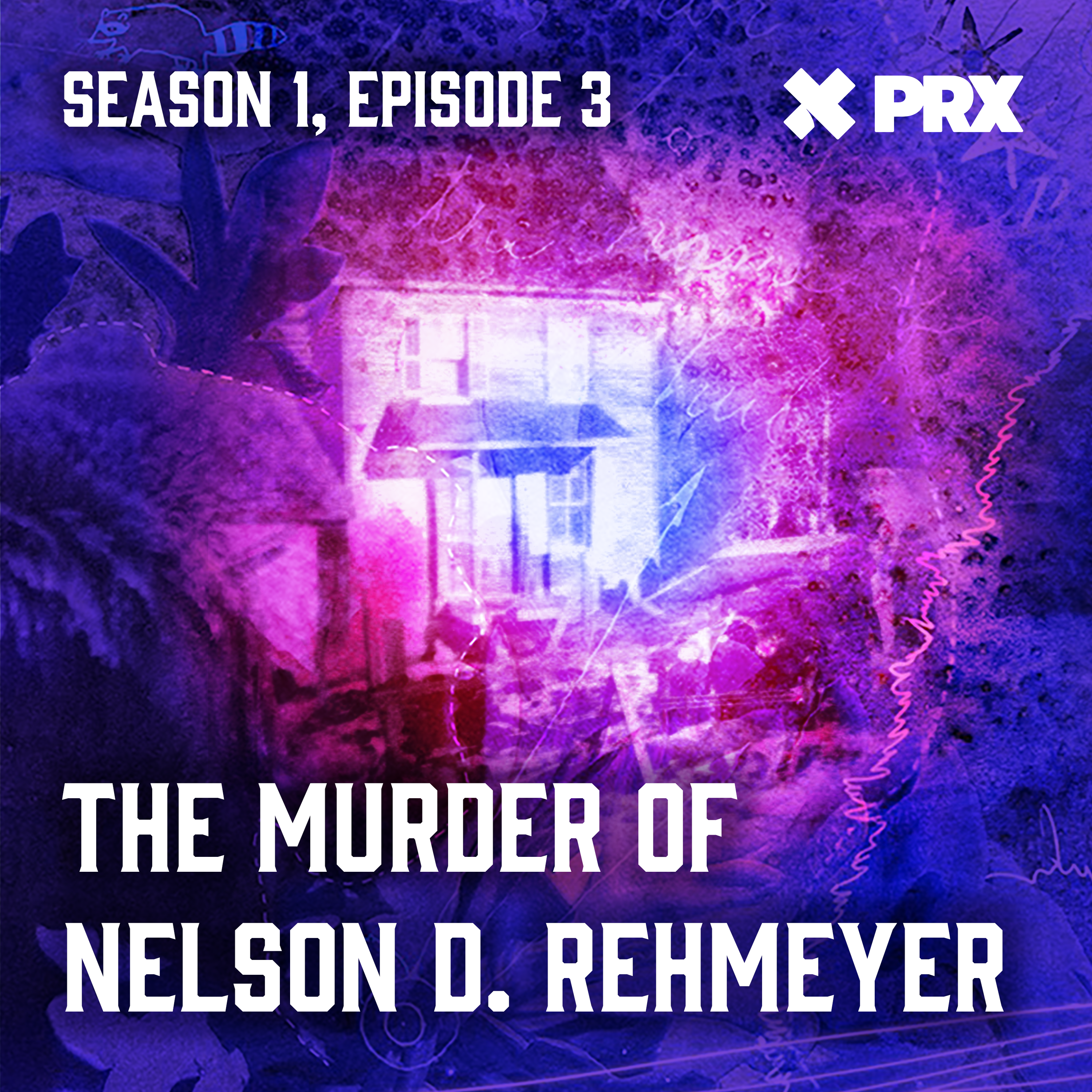 The Murder of Nelson D. Rehmeyer