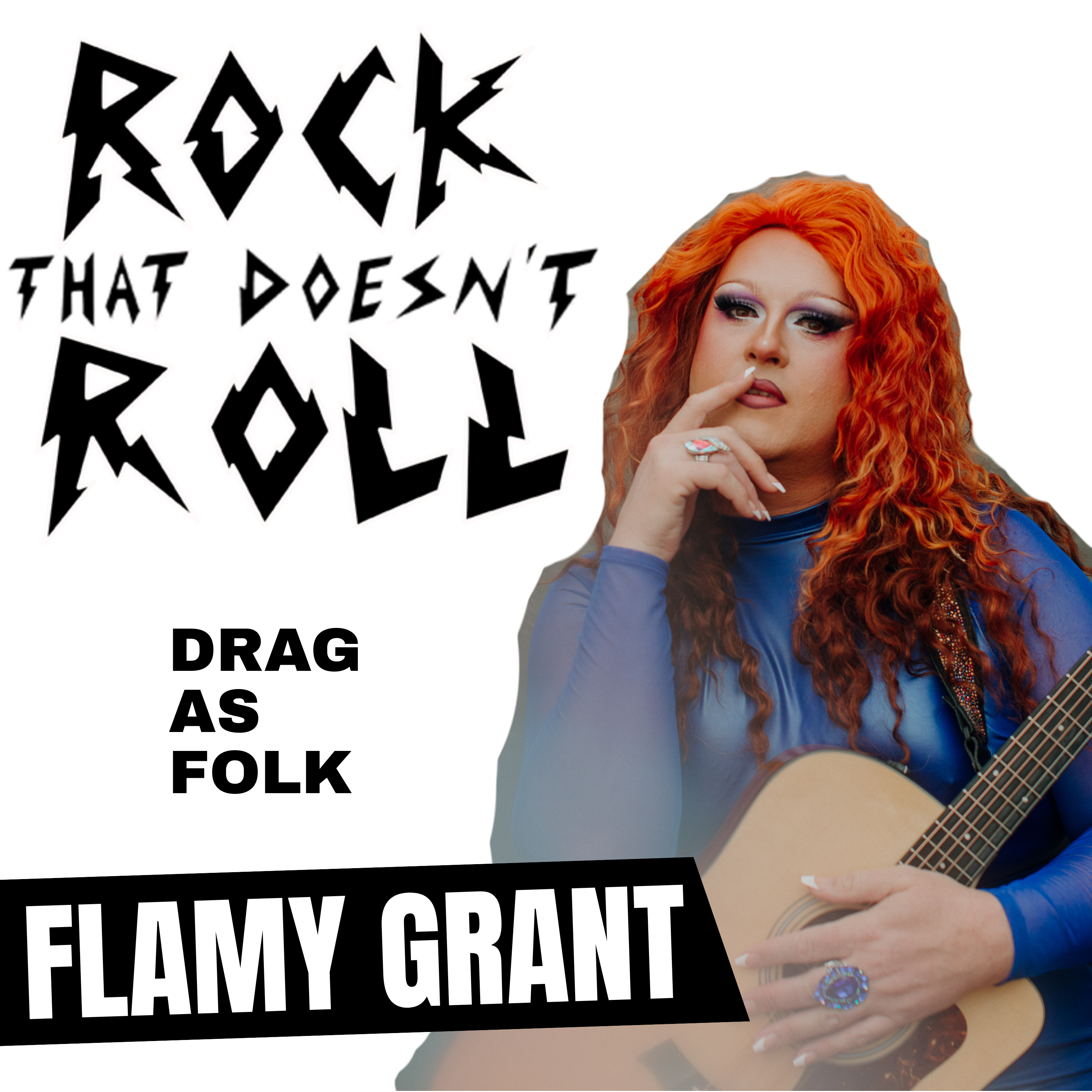 Drag as Folk (ft. Flamy Grant)