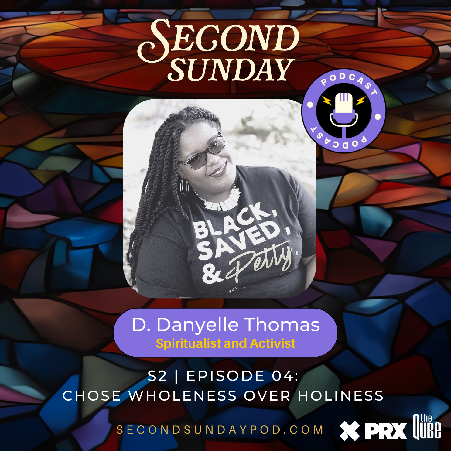 Chose Wholeness over Holiness with D. Danyelle Thomas