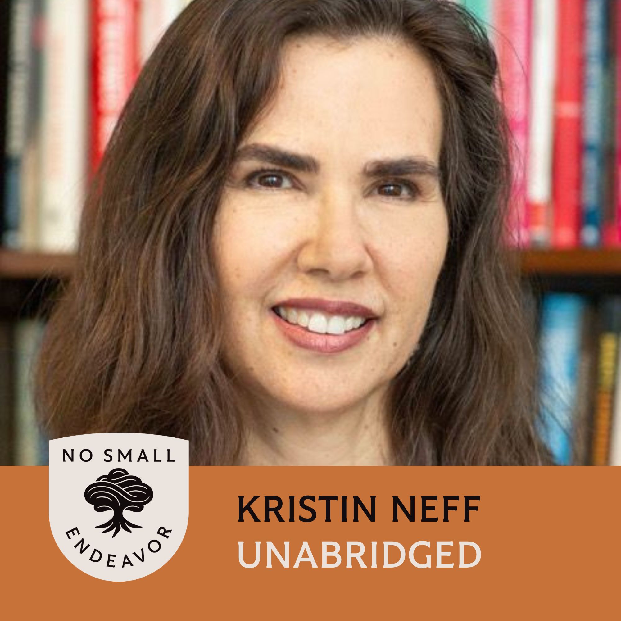 Unabridged Interview: Kristin Neff