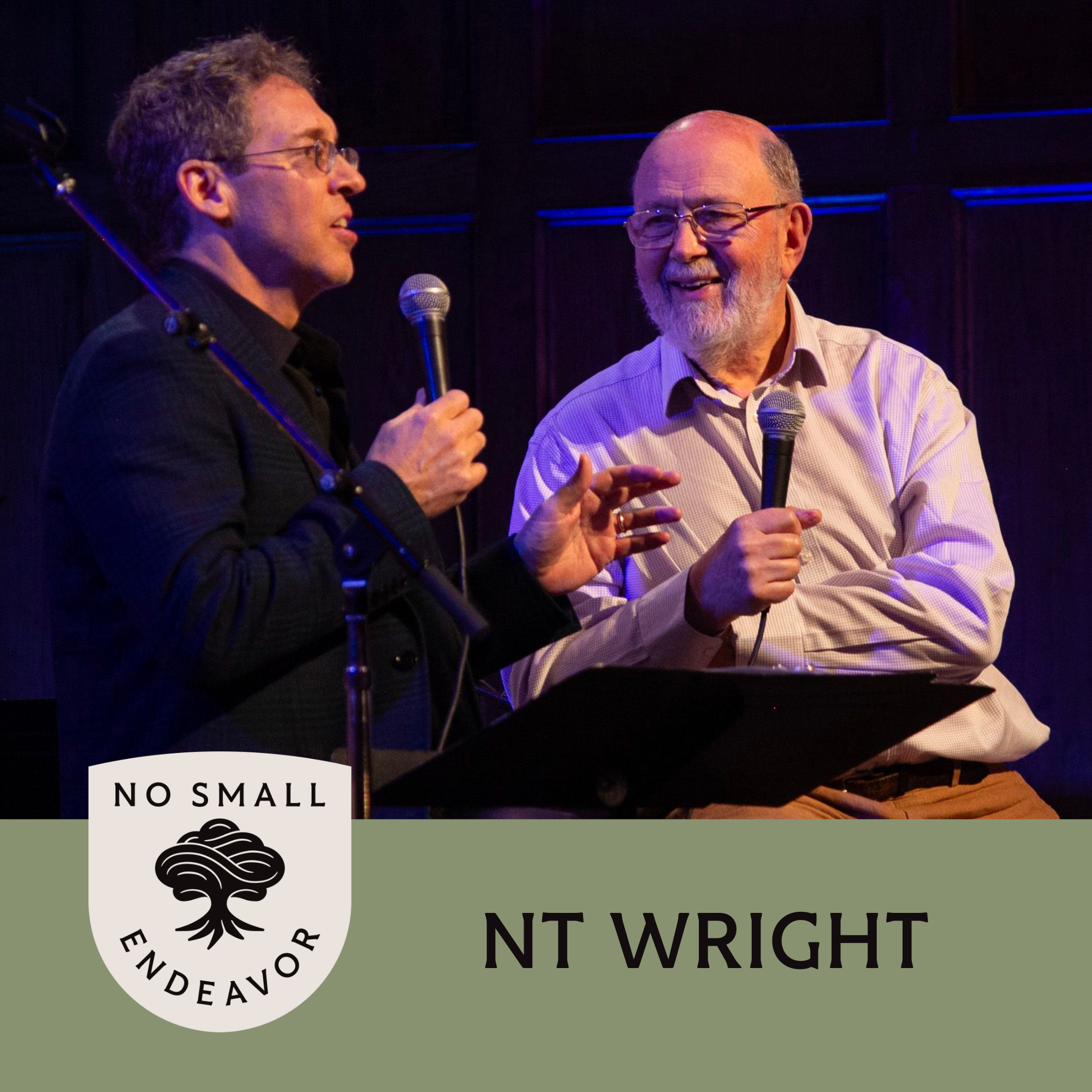 132: N.T. Wright and the Bancroft Brothers: Theology and Poetry