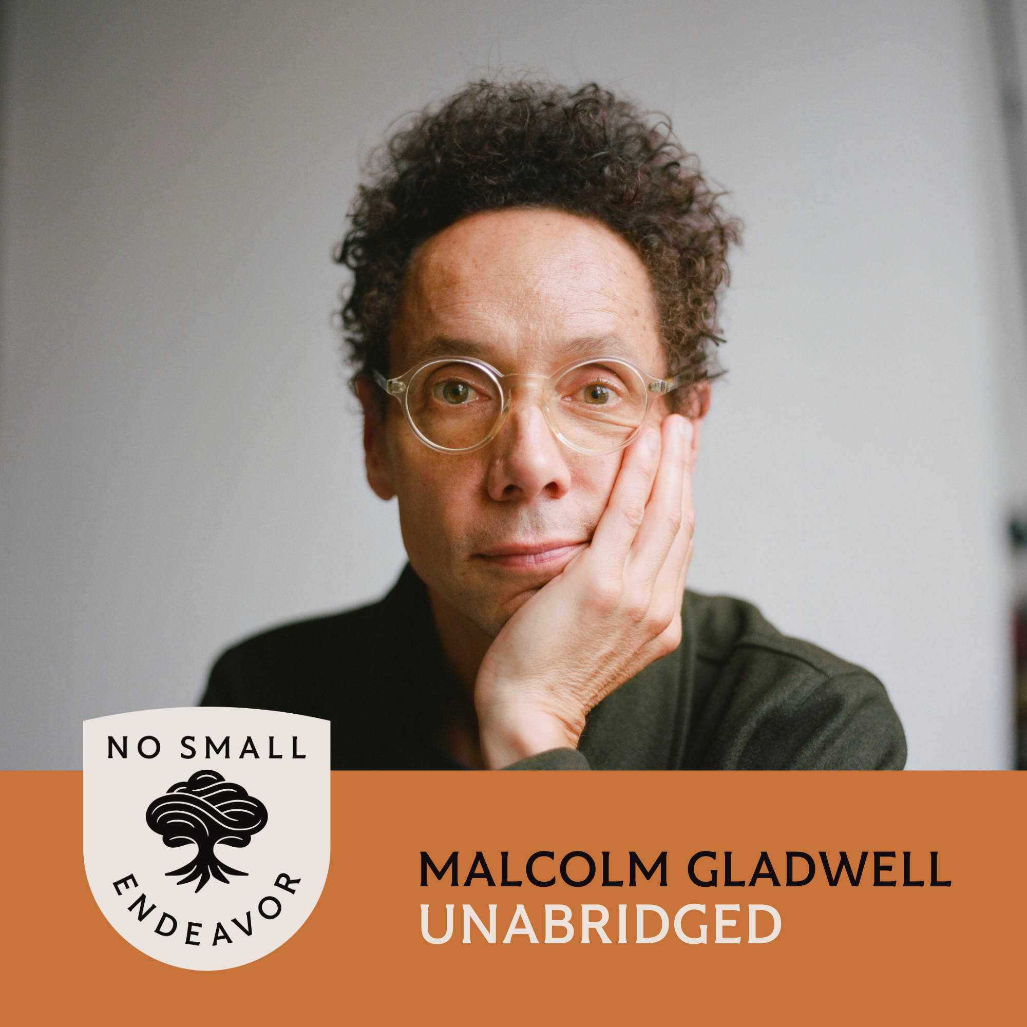 146: Unabridged Interview: Malcolm Gladwell