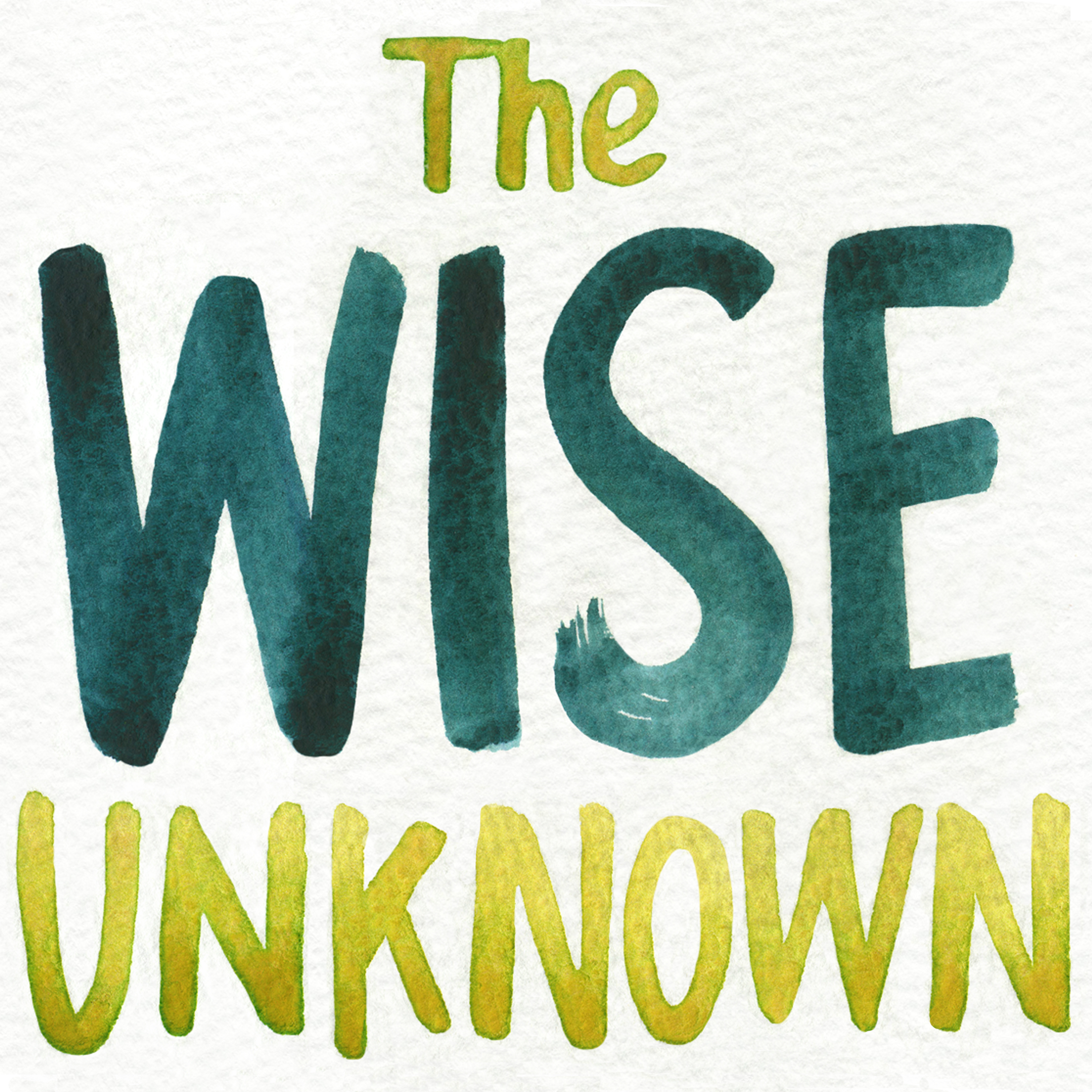 The Wise Unknown