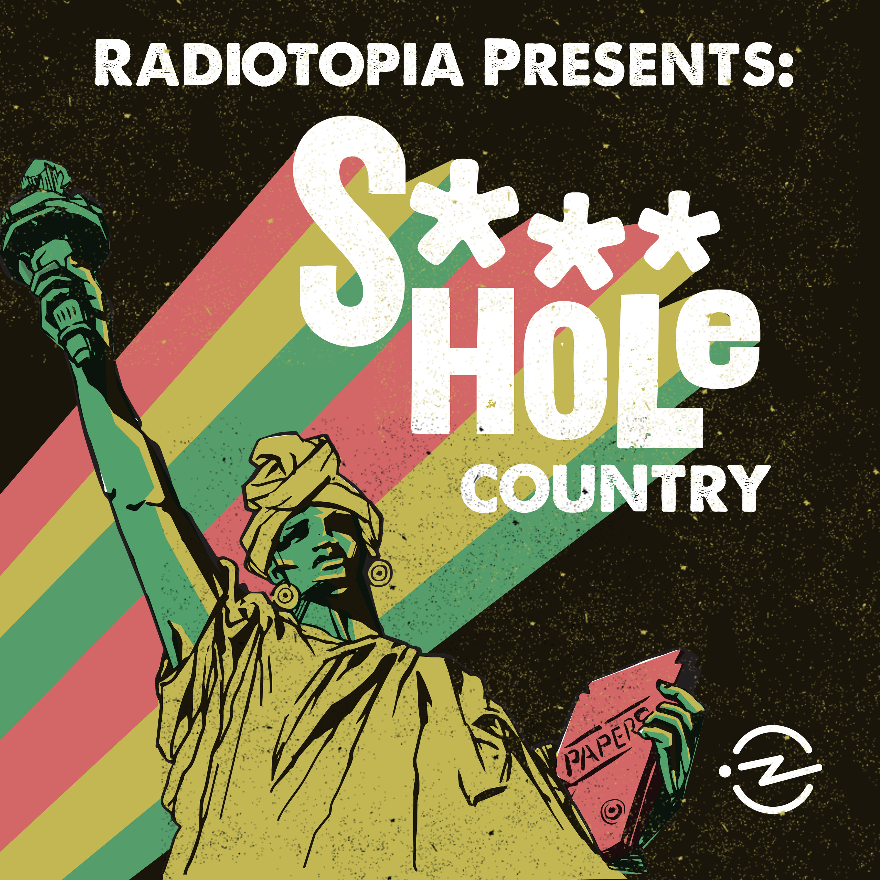 Radiotopia Presents: S***hole Country