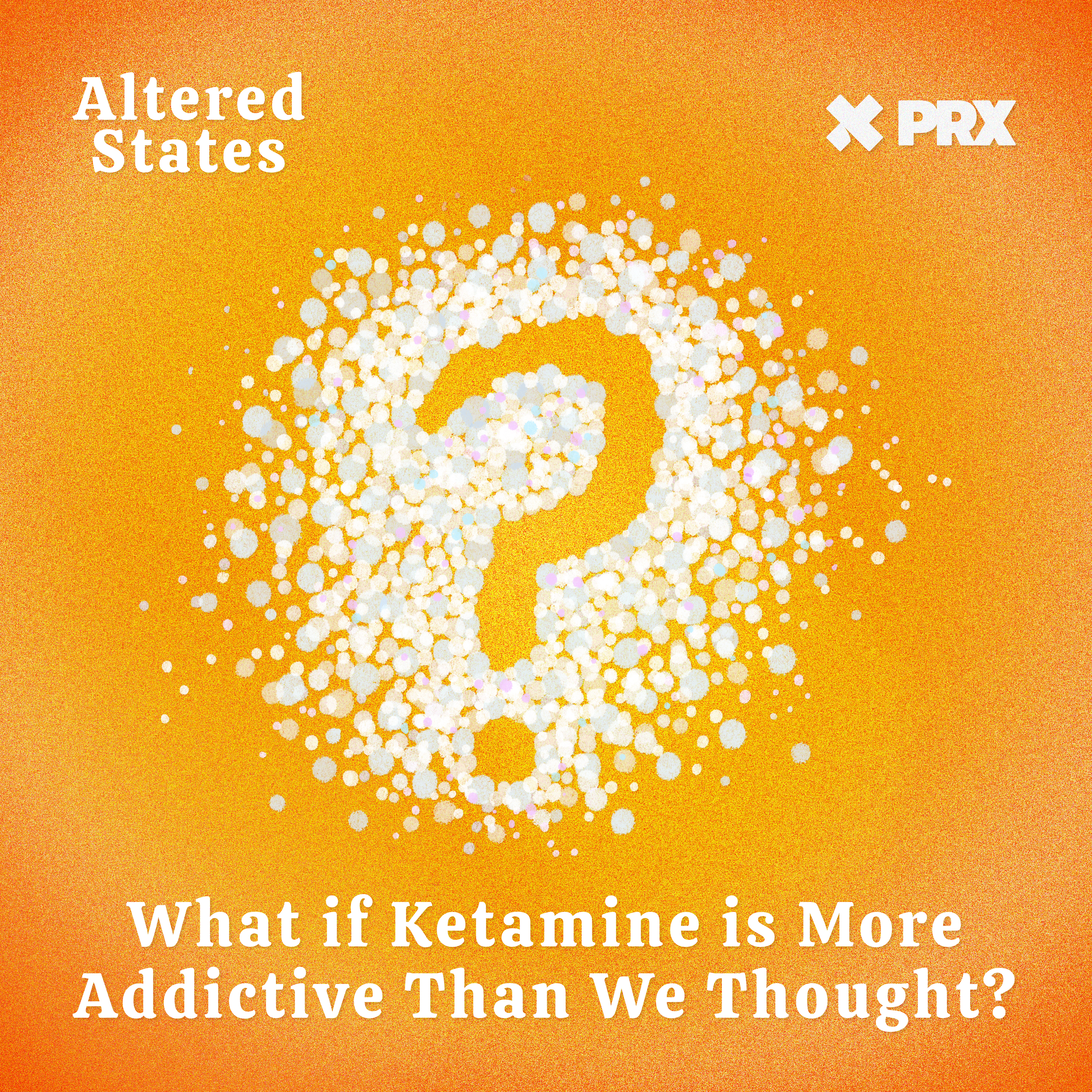  What if Ketamine is More Addictive Than We Thought? - podcast episode cover