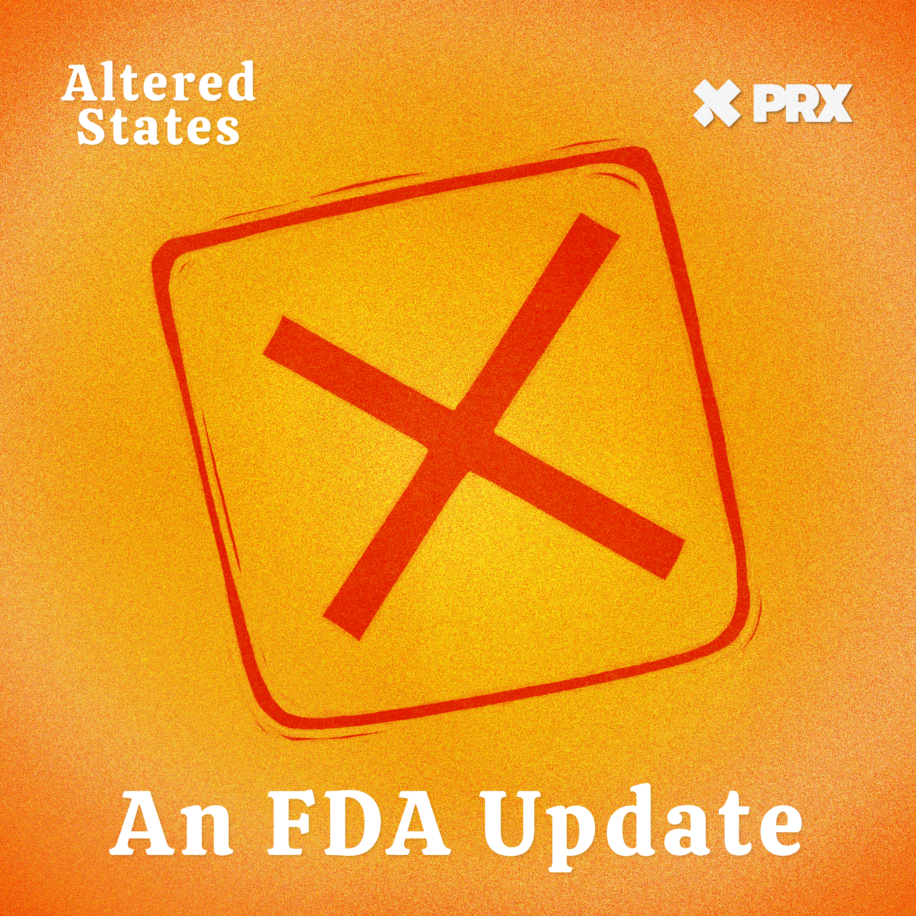 An FDA Update - podcast episode cover