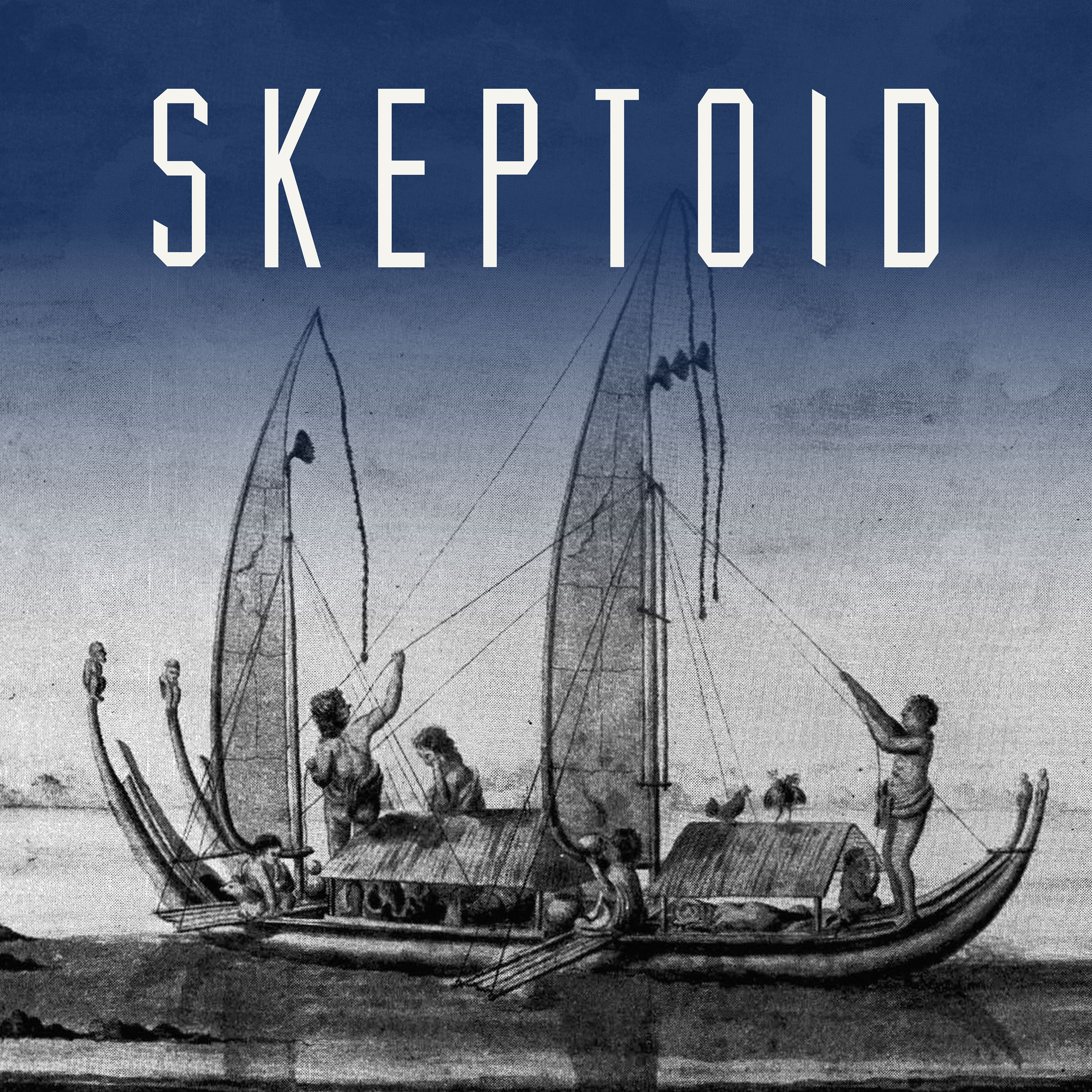 Skeptoid #1009: Facts and Fiction of Polynesian Navigation, Part 2