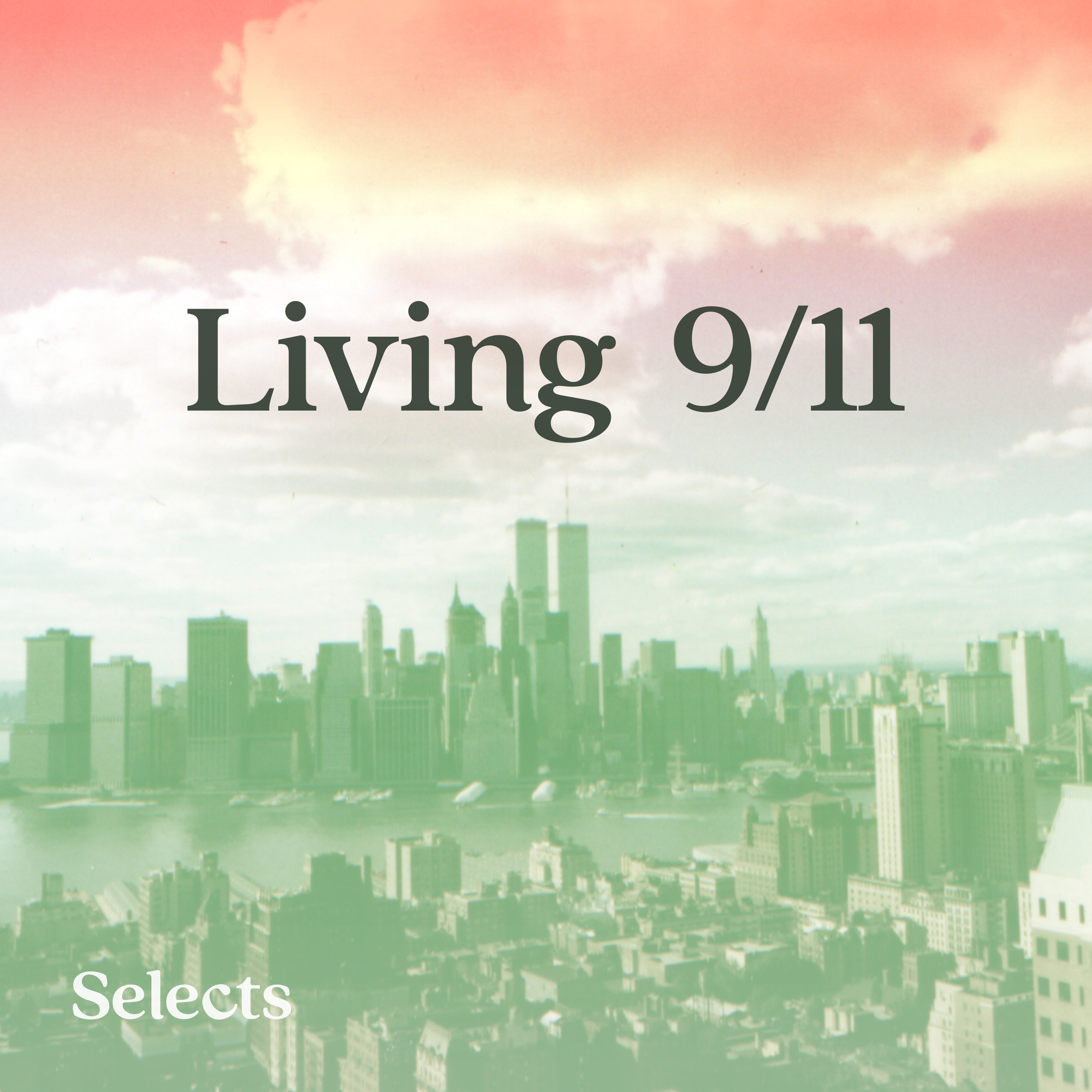 Living 9/11 podcast tile