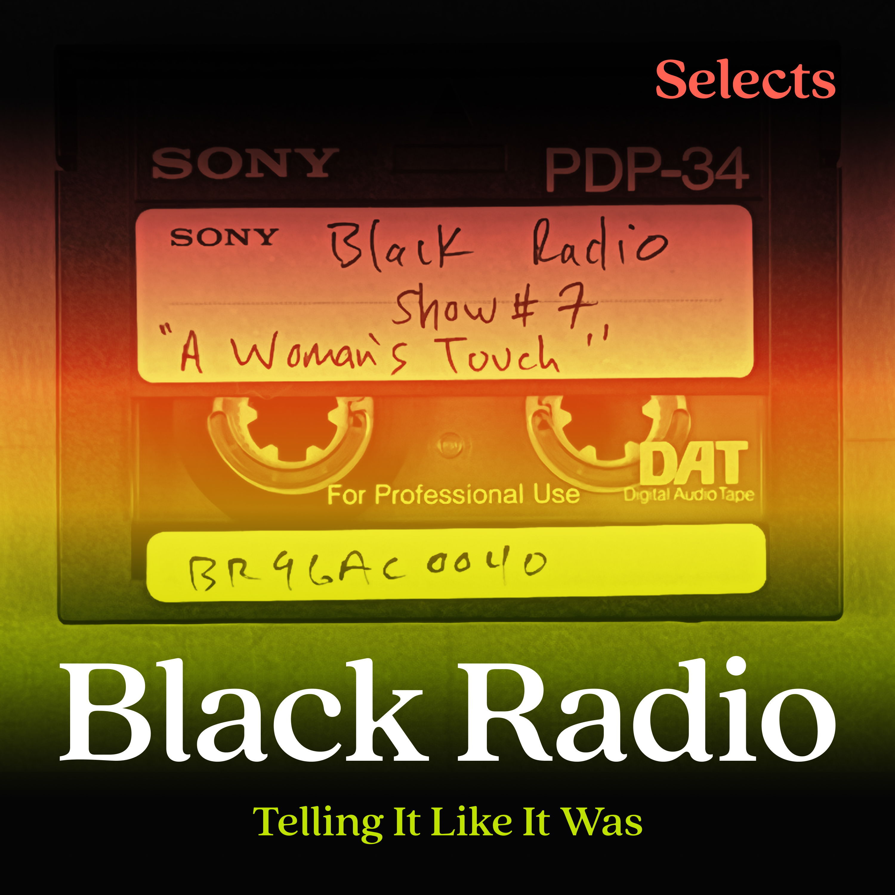 Black Radio: Telling It Like It Was podcast tile