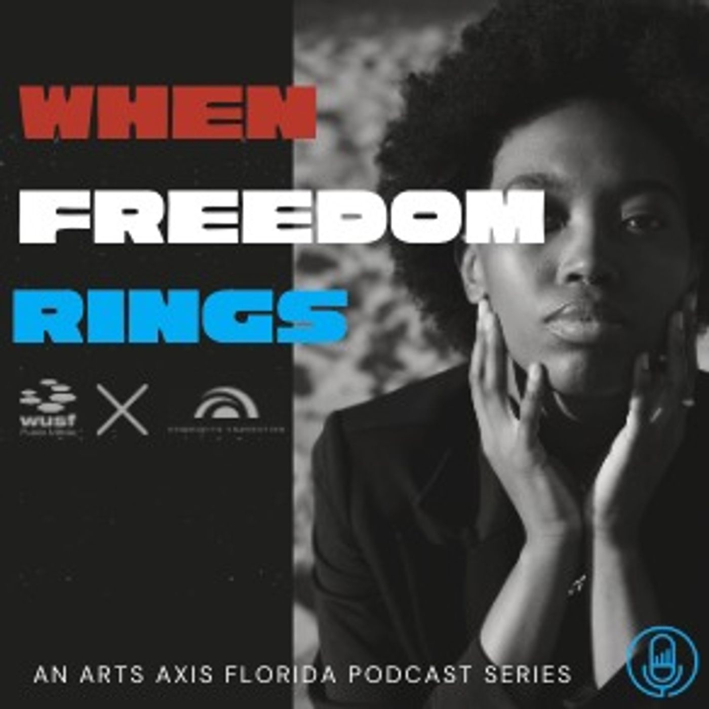 When Freedom Rings Episode 2: From Otherness to Radical Joy episode artwork