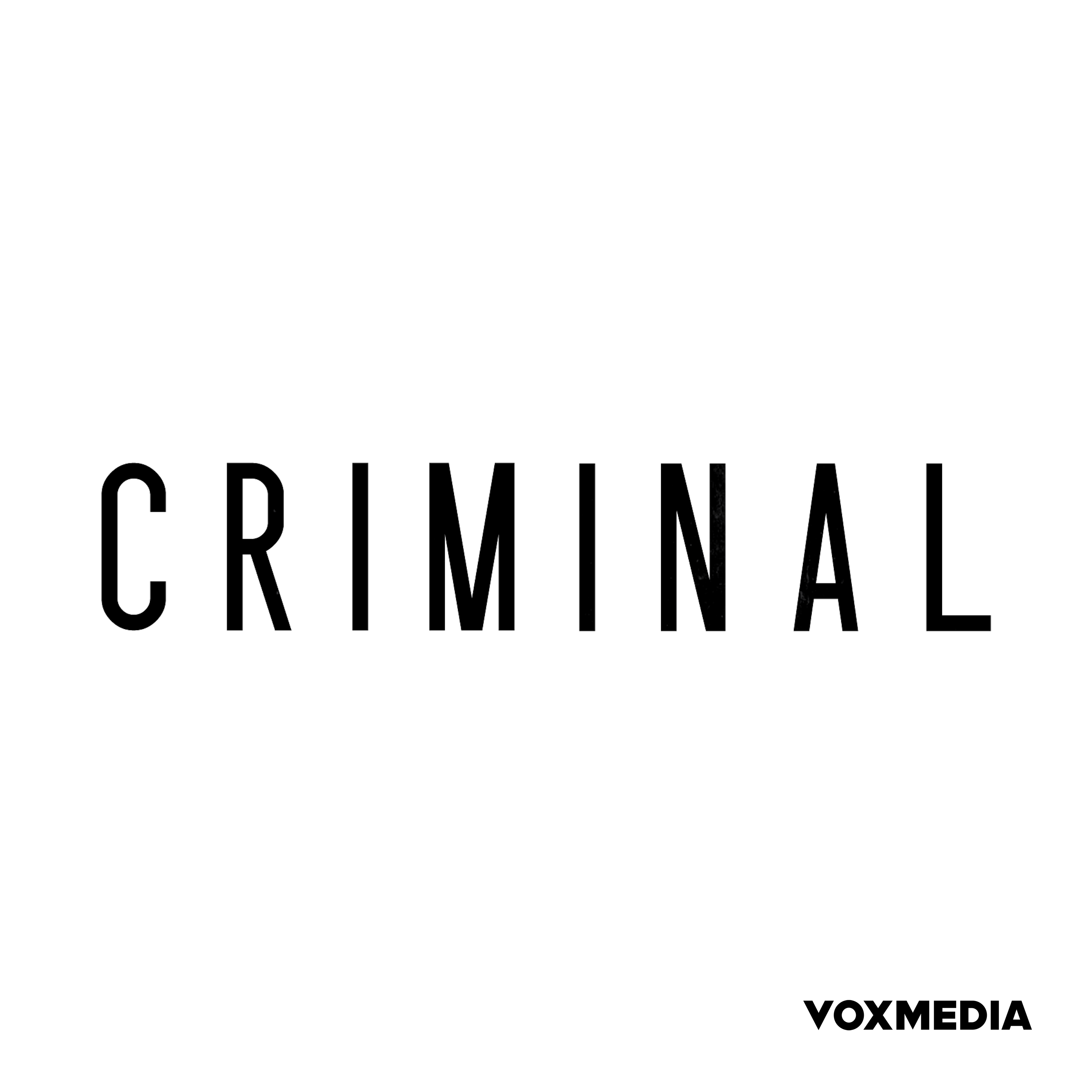 Criminal A Podcast About Crime image