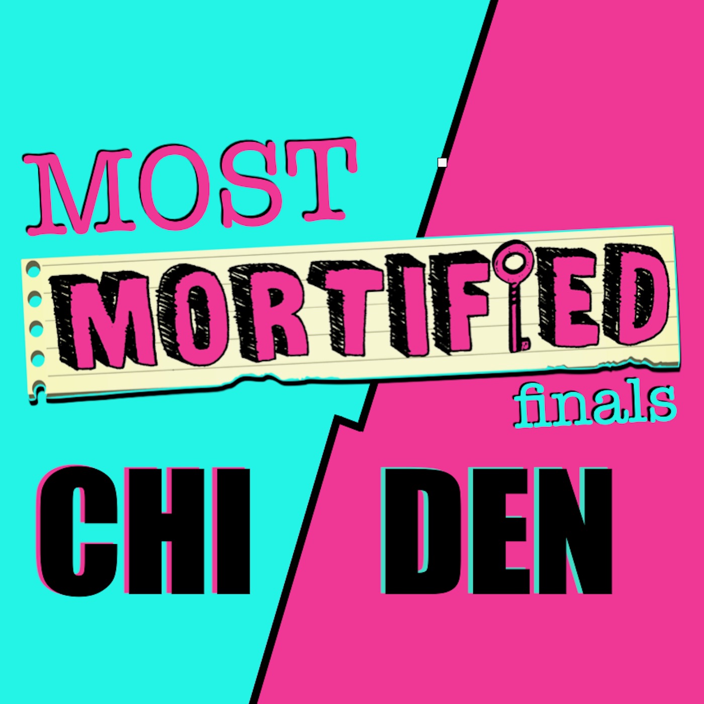 267: Most Mortified Finale pt 1